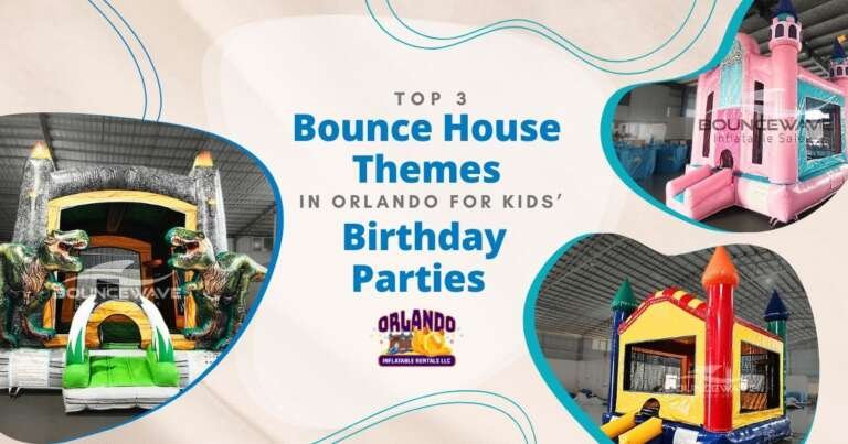 Top 3 Bounce House Themes in Orlando for Kids’ Birthday Parties